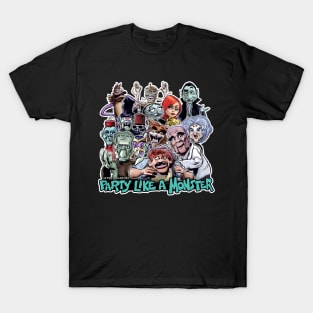 Party Like a Monster T-Shirt